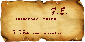 Fleischner Etelka névjegykártya
